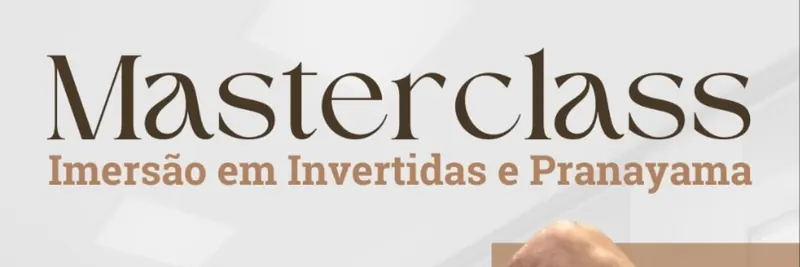 Masterclass – Imersão em Invertidas, Pranayama, Lisbon, Portugal