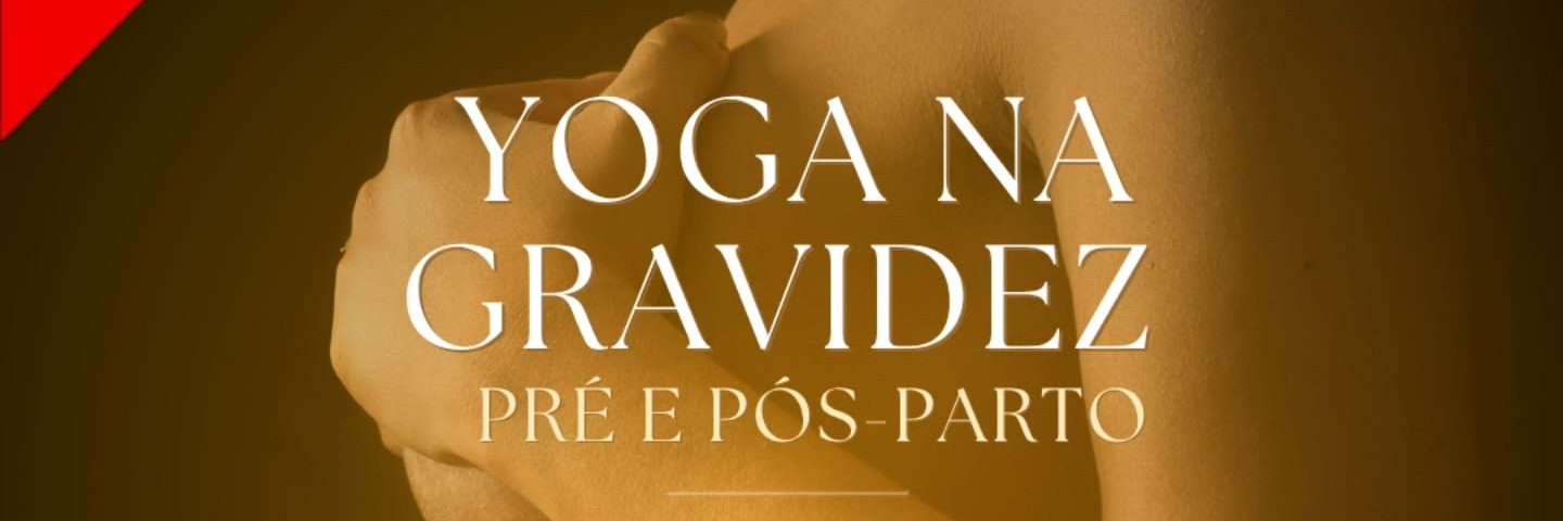 CURSO DE YOGA NA GRAVIDEZ E PÓS-PARTO, Online